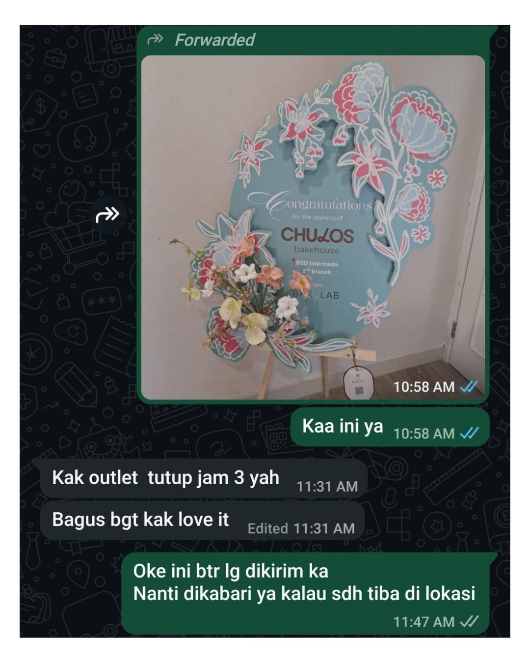 Review WhatsApp pelanggan Dear Darlene: papan bunga grand opening Chulos Bakehouse BSD Intermoda — bagus banget kak love it